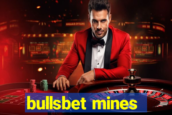 bullsbet mines